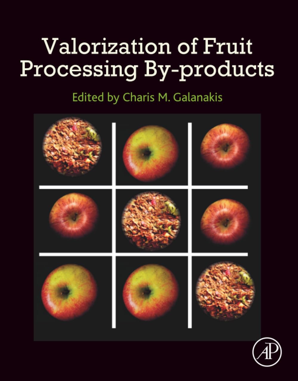 Valorization of Fruit Processing By-products