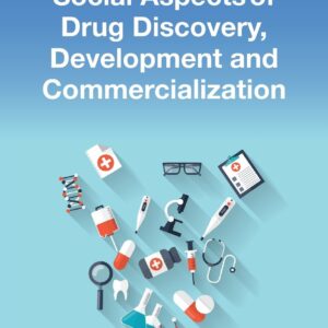Social Aspects of Drug Discovery