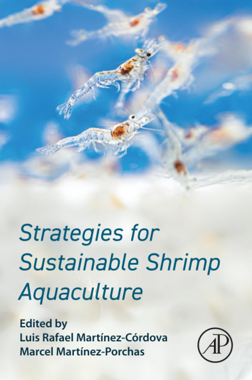 Strategies for Sustainable Shrimp Aquaculture