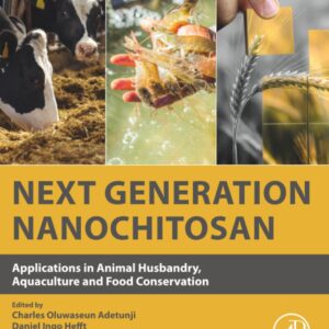 Next Generation Nanochitosan: Applications in Animal Husbandry