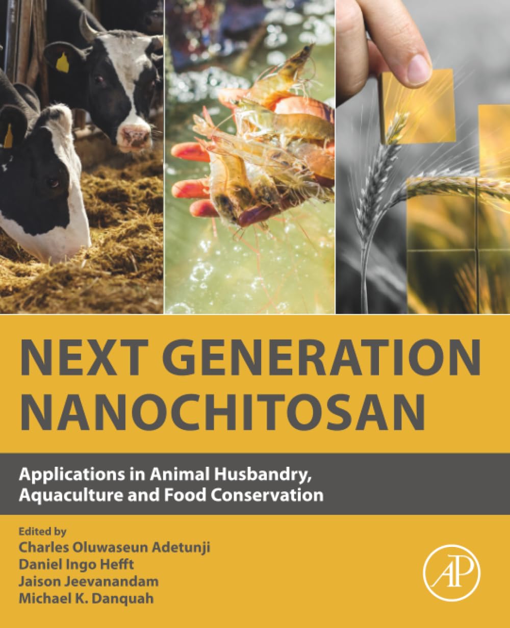Next Generation Nanochitosan: Applications in Animal Husbandry