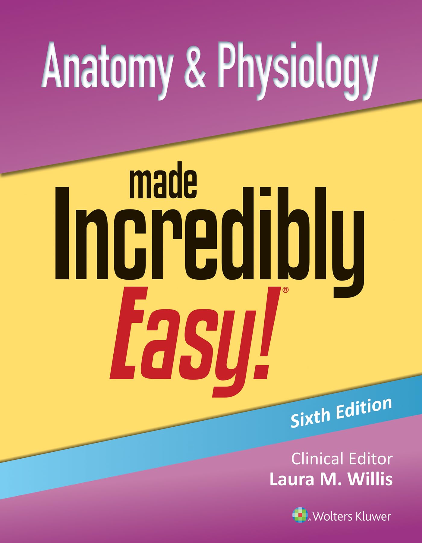 Anatomy & Physiology Made Incredibly Easy!-ISBN: 9781975209261