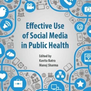 Effective Use of Social Media in Public Health