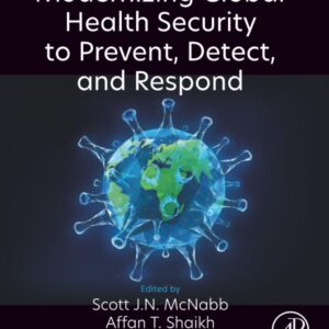 Modernizing Global Health Security to Prevent