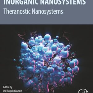Inorganic Nanosystems: Theranostic Nanosystems