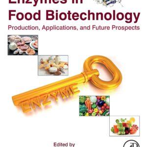 Enzymes in Food Biotechnology: Production