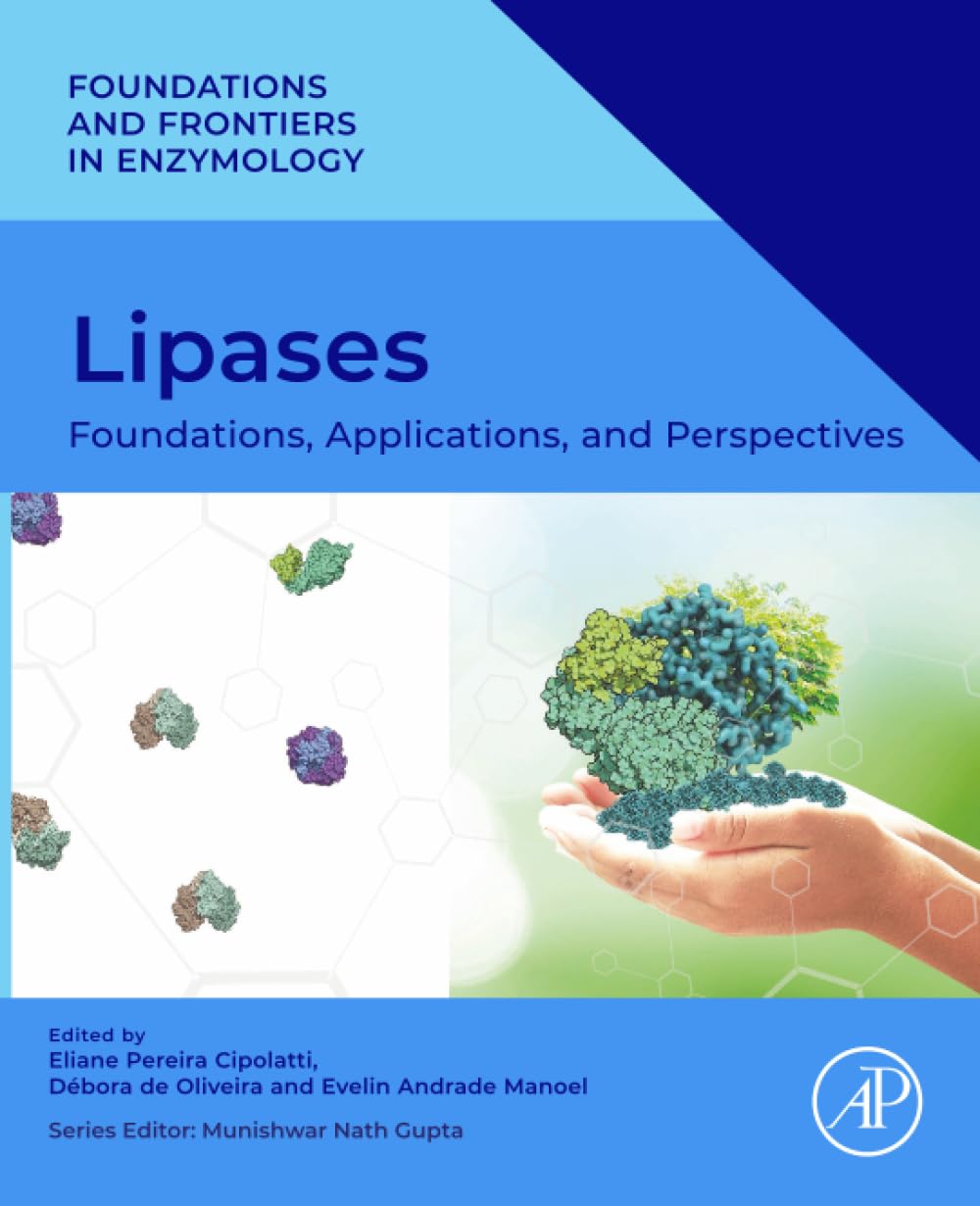 Lipases: Foundations