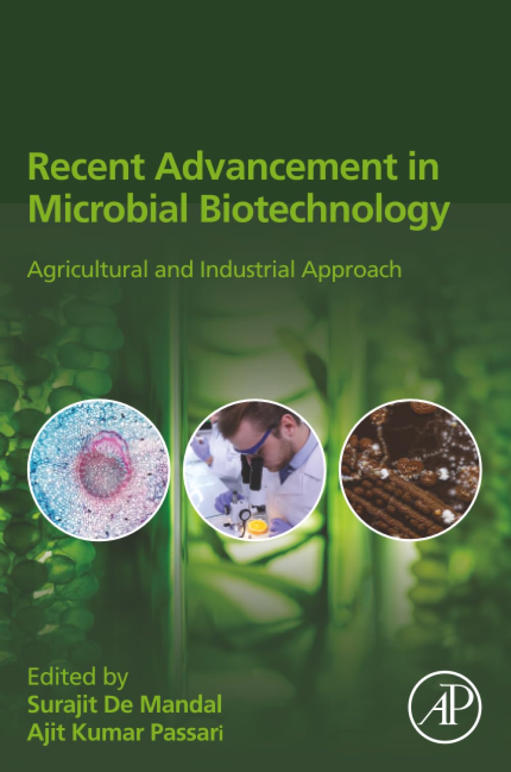 Recent Advancement in Microbial Biotechnology: Agricultural and Industrial Approach