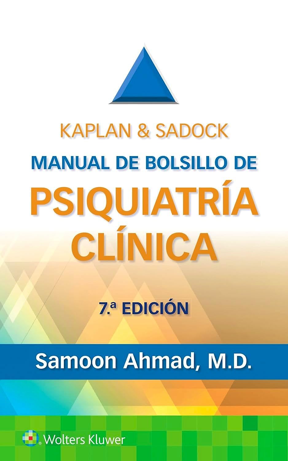 Kaplan & Sadock. Manual de bolsillo de psiquiatrÃa clÃnica (Spanish Edition)-ISBN: 9788410022874