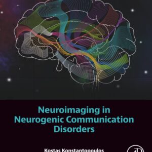 Neuroimaging in Neurogenic Communication Disorders