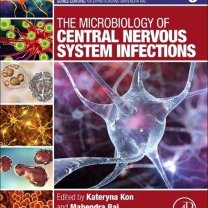 The Microbiology of Central Nervous System Infections (Volume 3) (Clinical Microbiology Diagnosis