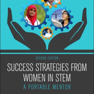 Success Strategies From Women in STEM: A Portable Mentor