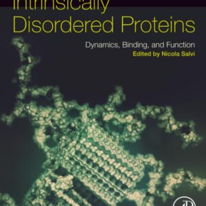 Intrinsically Disordered Proteins: Dynamics