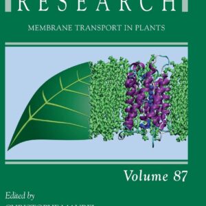 Membrane Transport in Plants (Volume 87) (Advances in Botanical Research