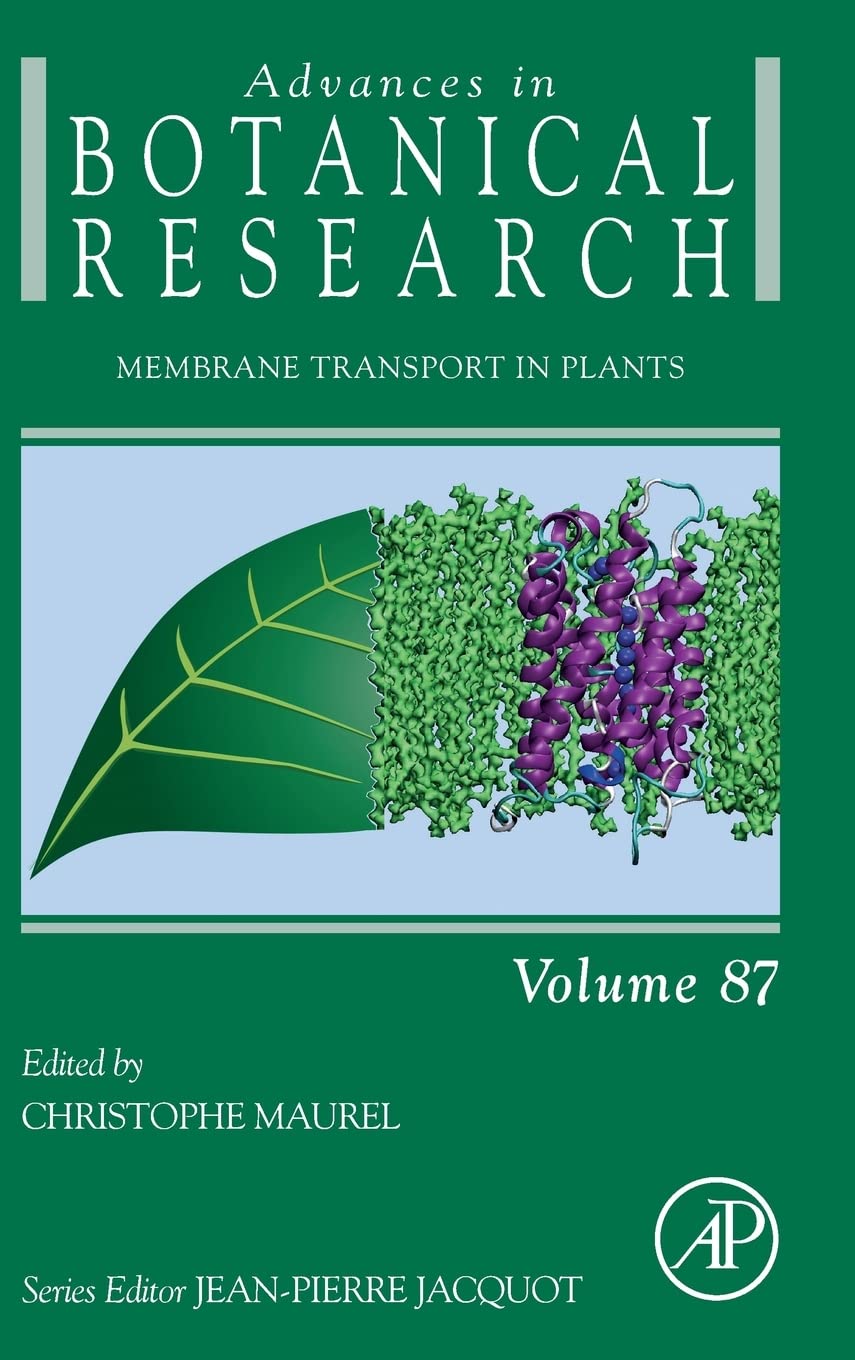 Membrane Transport in Plants (Volume 87) (Advances in Botanical Research