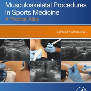 Ultrasound Guided Musculoskeletal Procedures in Sports Medicine: A Practical Atlas