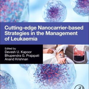 Cutting-Edge Nanocarrier-Based Strategies in the Management of Leukaemia