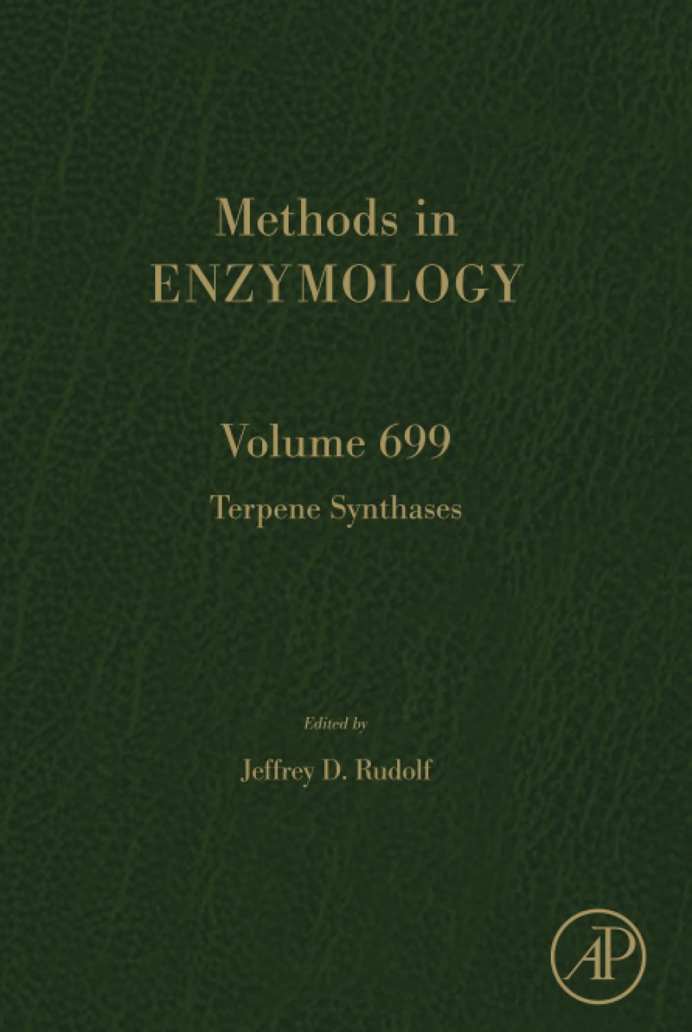 Terpene Synthases (Volume 699) (Methods in Enzymology
