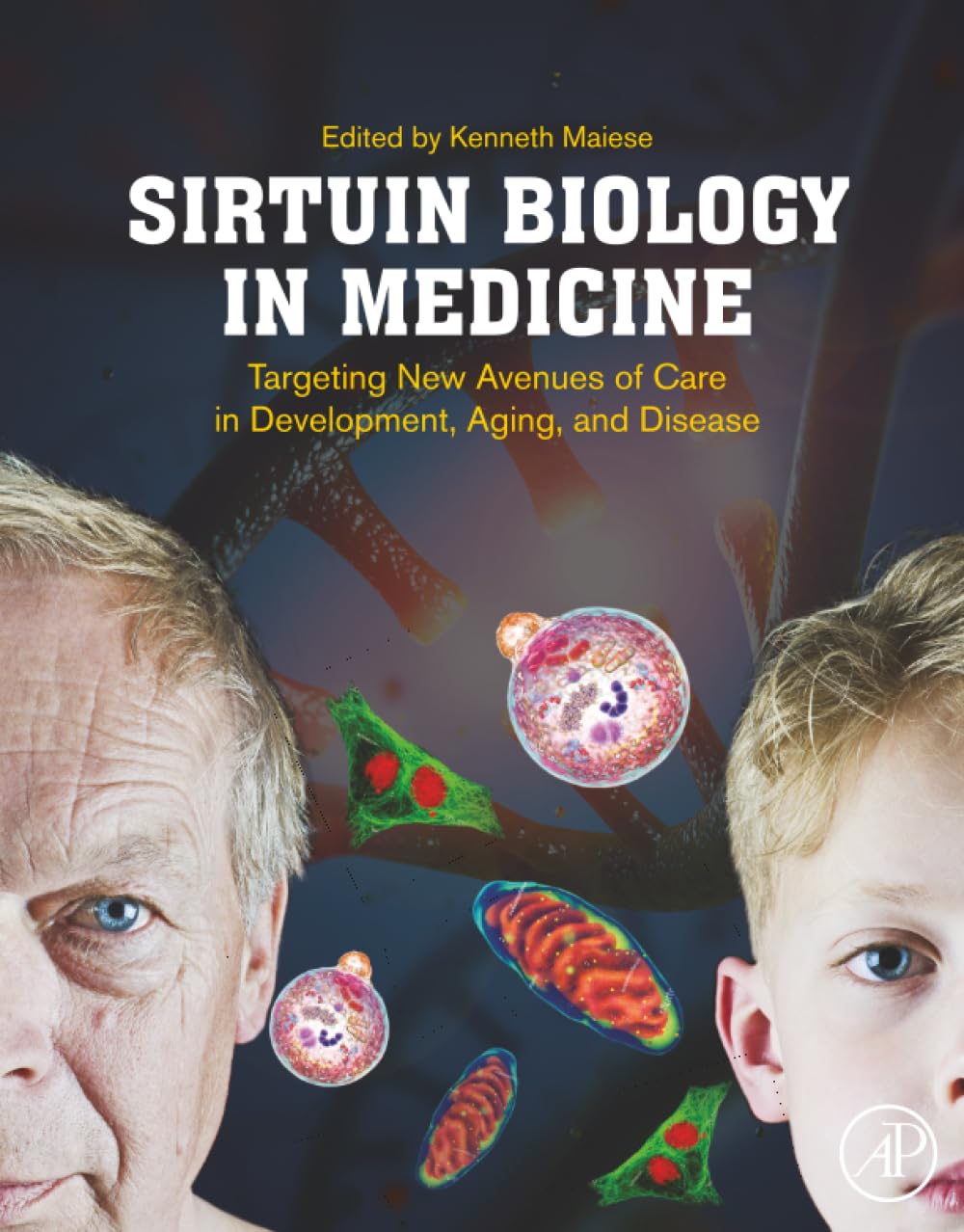 Sirtuin Biology in Medicine: Targeting New Avenues of Care in Development