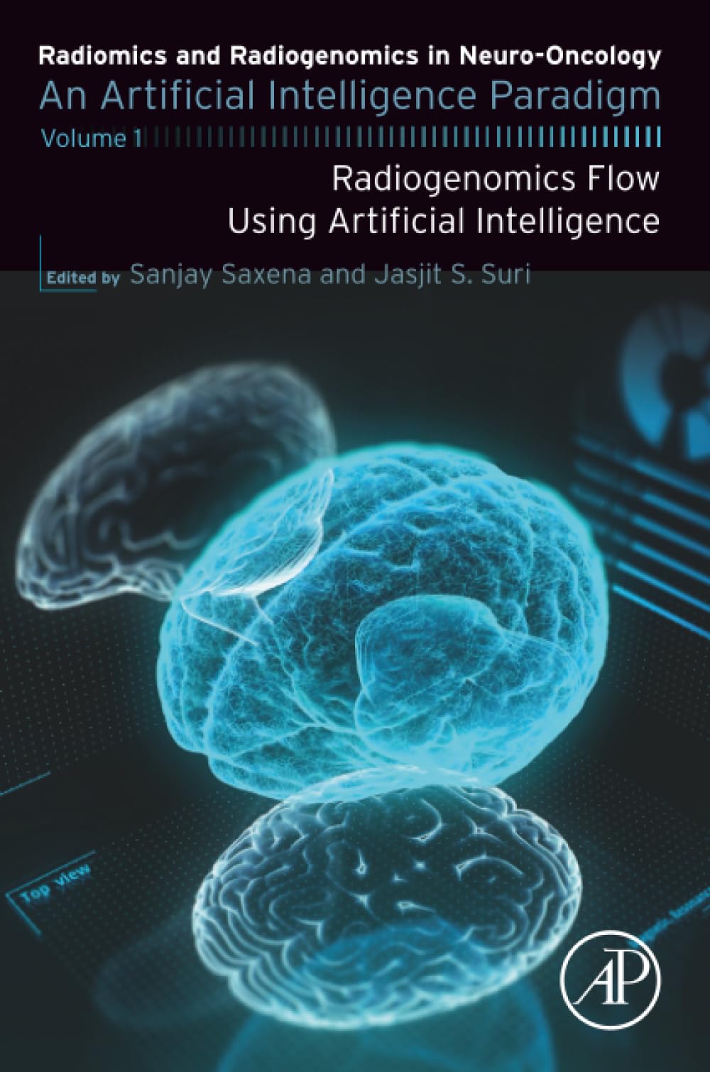 Radiomics and Radiogenomics in Neuro-Oncology: An Artificial Intelligence Paradigm - Volume 1: Radiogenomics Flow Using Artificial Intelligence