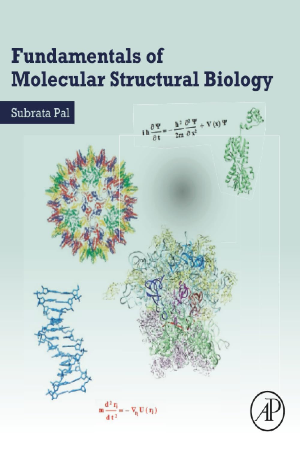 Fundamentals of Molecular Structural Biology