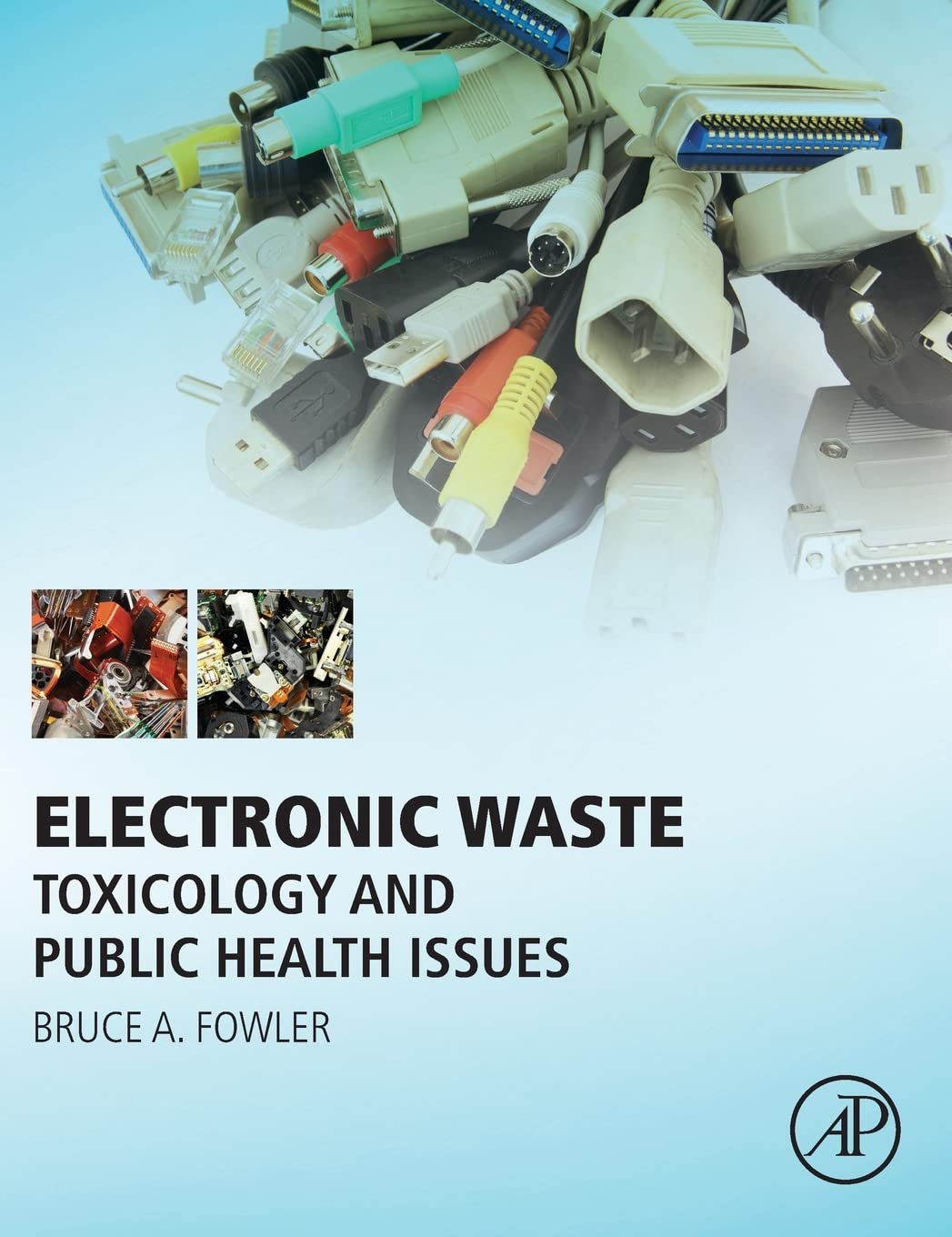 Electronic Waste: Toxicology and Public Health Issues