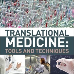 Translational Medicine: Tools And Techniques