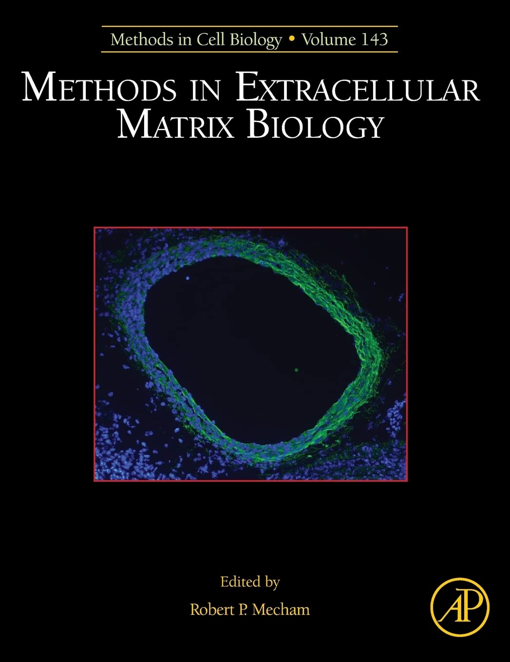 Methods in Extracellular Matrix Biology (Volume 143) (Methods in Cell Biology