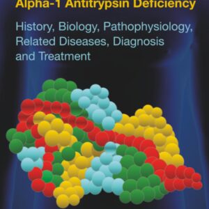 Blanco's Overview of Alpha-1 Antitrypsin Deficiency: History