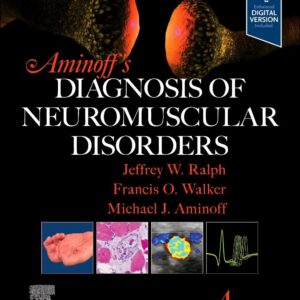 Aminoff's Diagnosis of Neuromuscular Disorders