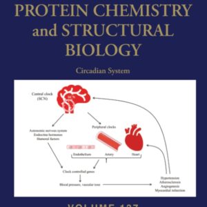 Circadian System (Volume 137) (Advances in Protein Chemistry and Structural Biology