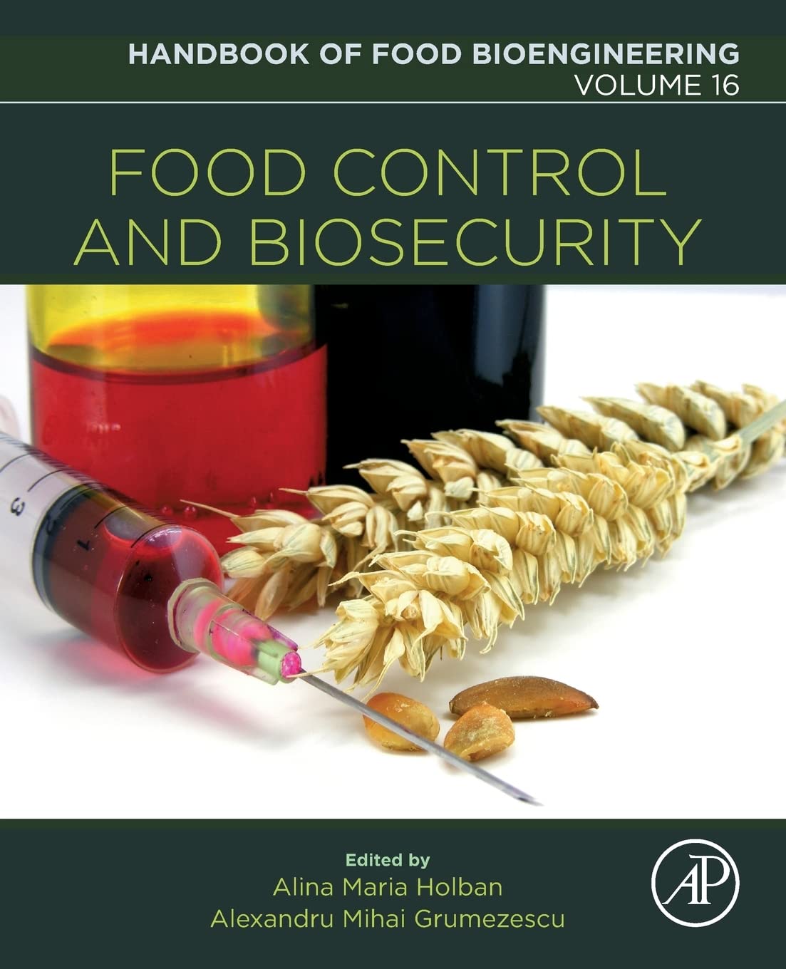 Food Control and Biosecurity (Volume 16) (Handbook of Food Bioengineering