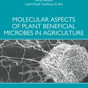 Molecular Aspects of Plant Beneficial Microbes in Agriculture