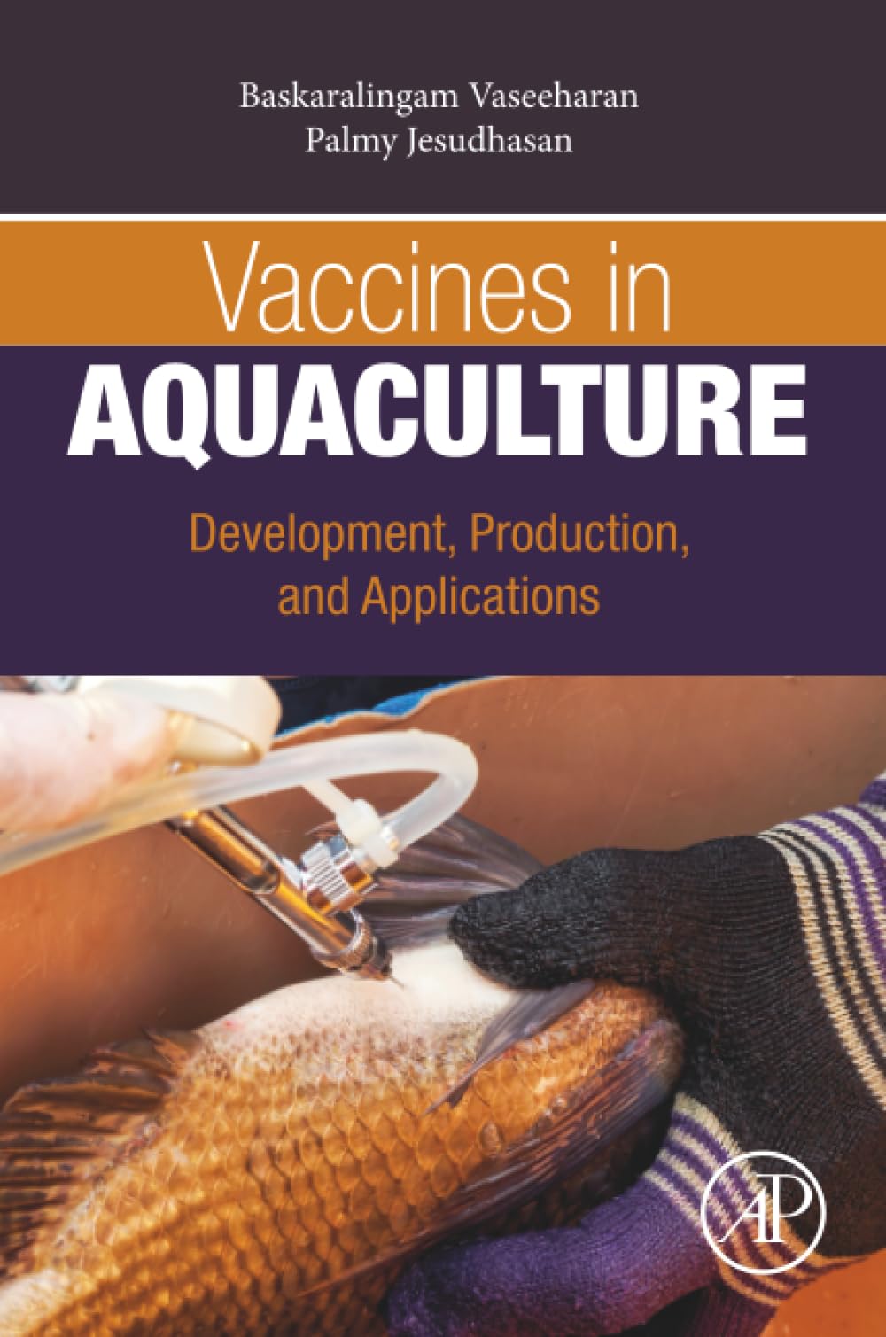 Vaccines in Aquaculture: Development