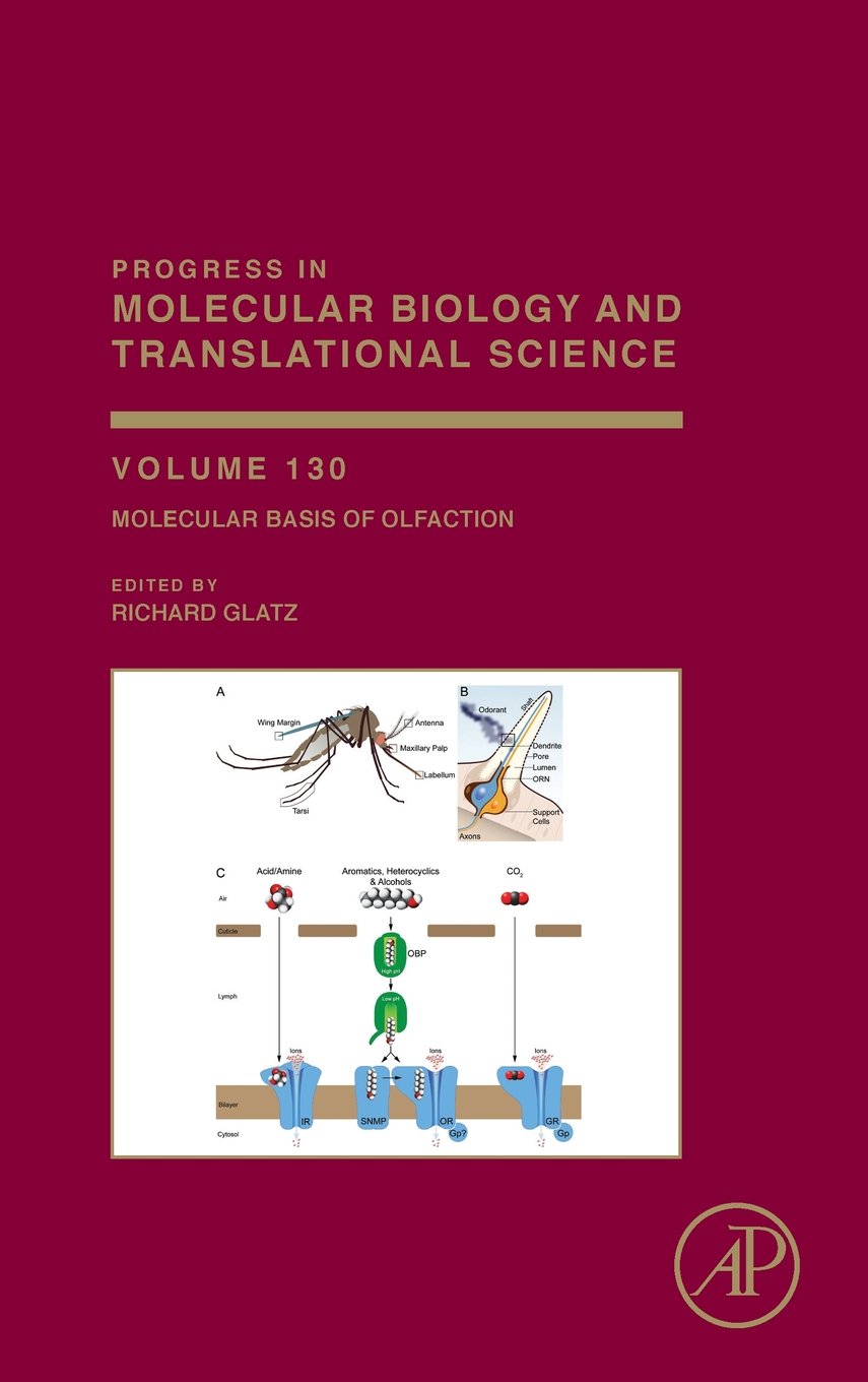 Molecular Basis of Olfaction (Volume 130) (Progress in Molecular Biology and Translational Science