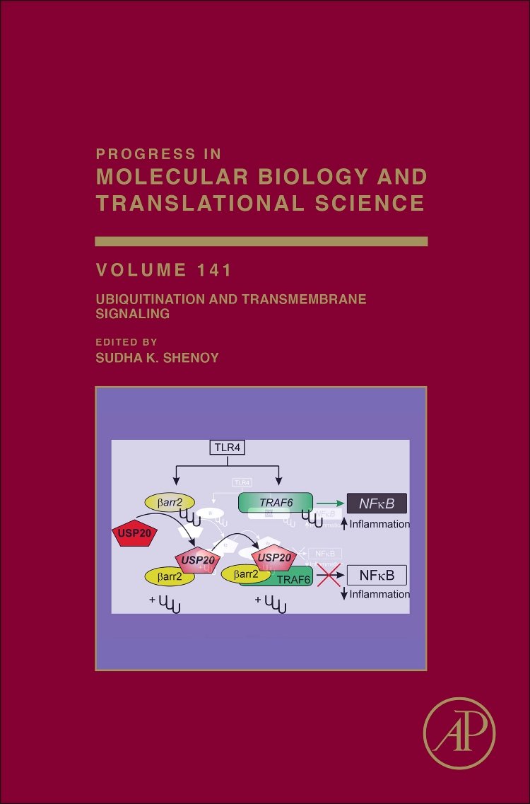 Ubiquitination and Transmembrane Signaling (Volume 141) (Progress in Molecular Biology and Translational Science