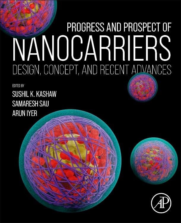 Progress and Prospect of Nanocarriers: Design