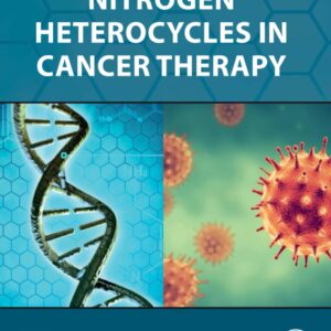 Nitrogen Heterocycles in Cancer Therapy