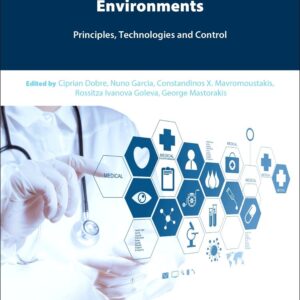 Ambient Assisted Living and Enhanced Living Environments: Principles