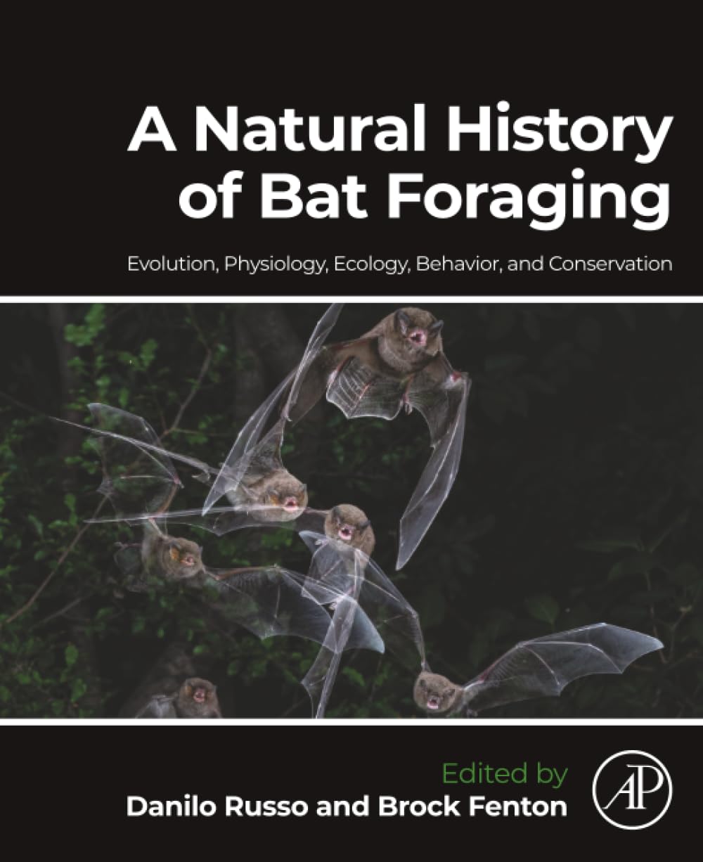A Natural History of Bat Foraging: Evolution