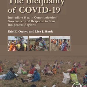 The Inequality of COVID-19: Immediate Health Communication