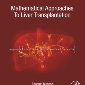 Mathematical Approaches to Liver Transplantation