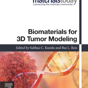 Biomaterials for 3D Tumor Modeling (Materials Today)
