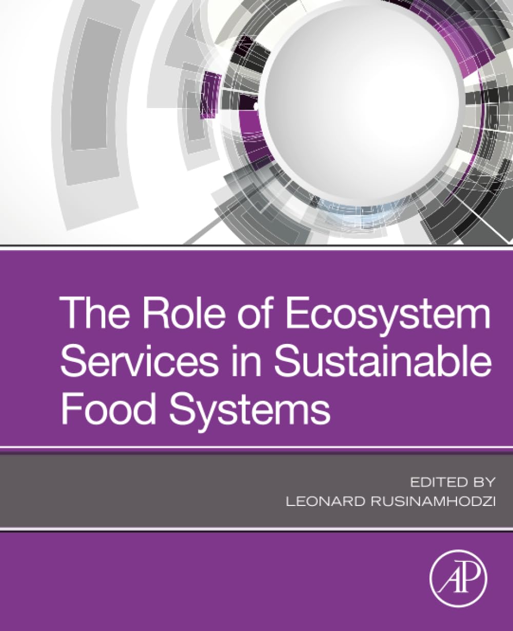 The Role of Ecosystem Services in Sustainable Food Systems