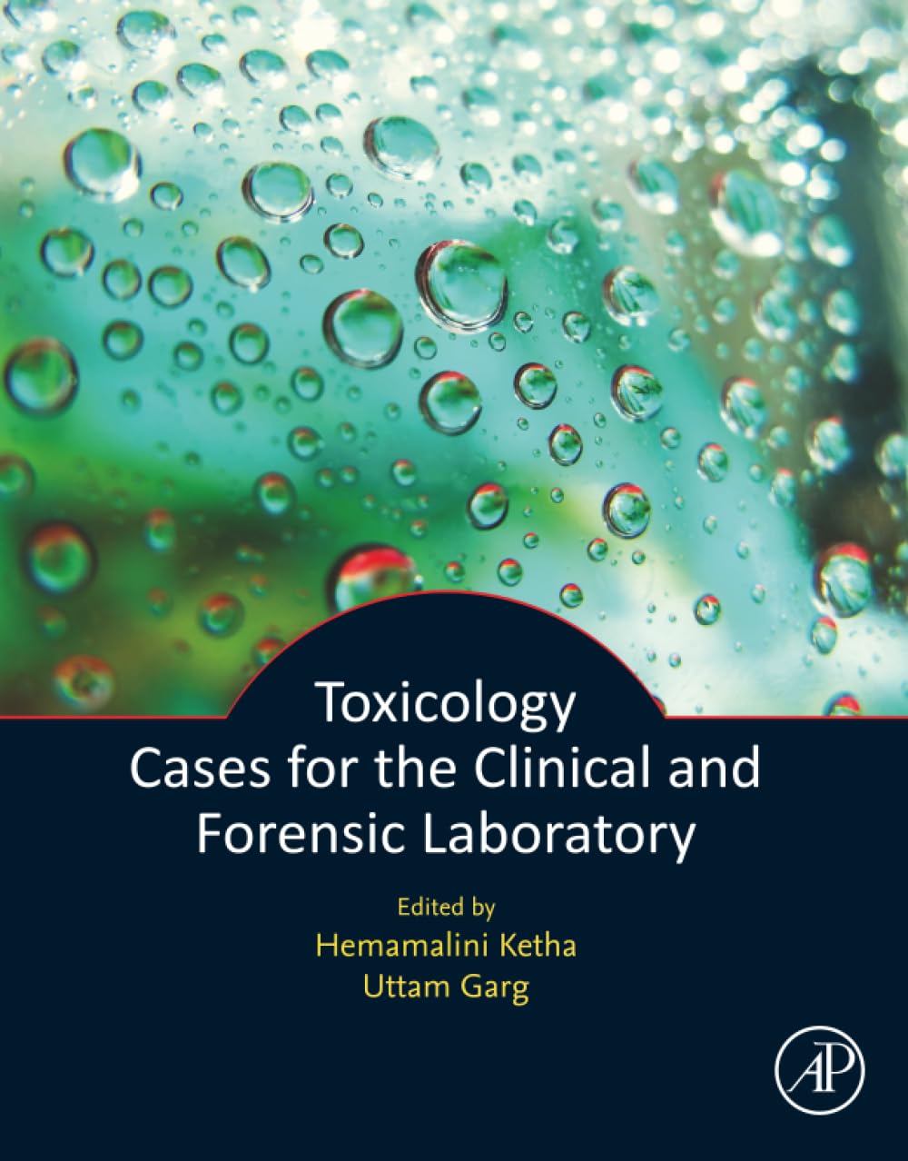 Toxicology Cases for the Clinical and Forensic Laboratory