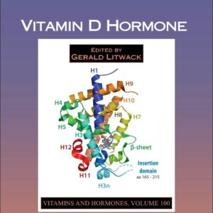 Vitamin D Hormone (Volume 100)