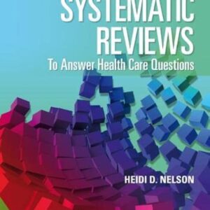 Systematic Reviews to Answer Health Care Questions-ISBN: 9781451187717