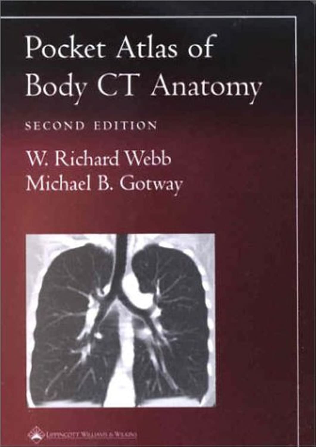 Pocket Atlas of Body CT Anatomy (Radiology Pocket Atlas Series)-ISBN: 9780781736633