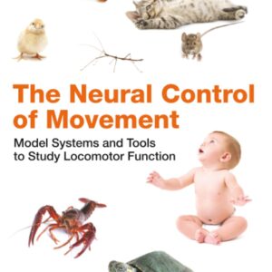 The Neural Control of Movement: Model Systems and Tools to Study Locomotor Function