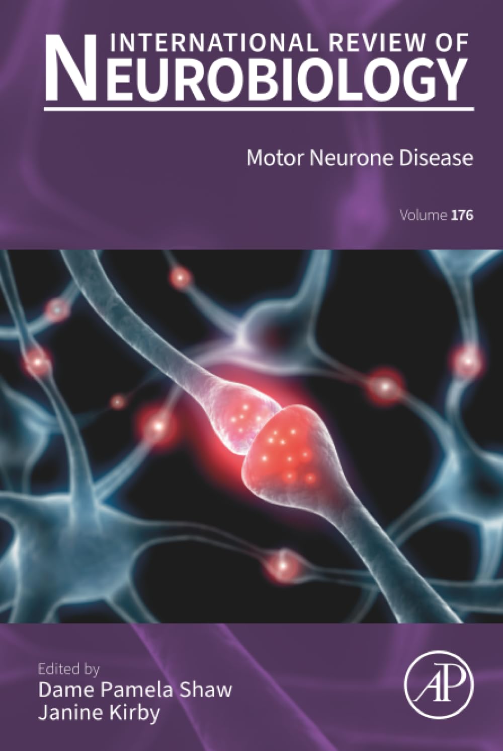 Motor Neurone Disease (Volume 176) (International Review of Neurobiology